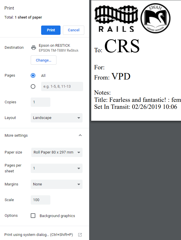 Chrome print dialog with optimal settings for transit labels.