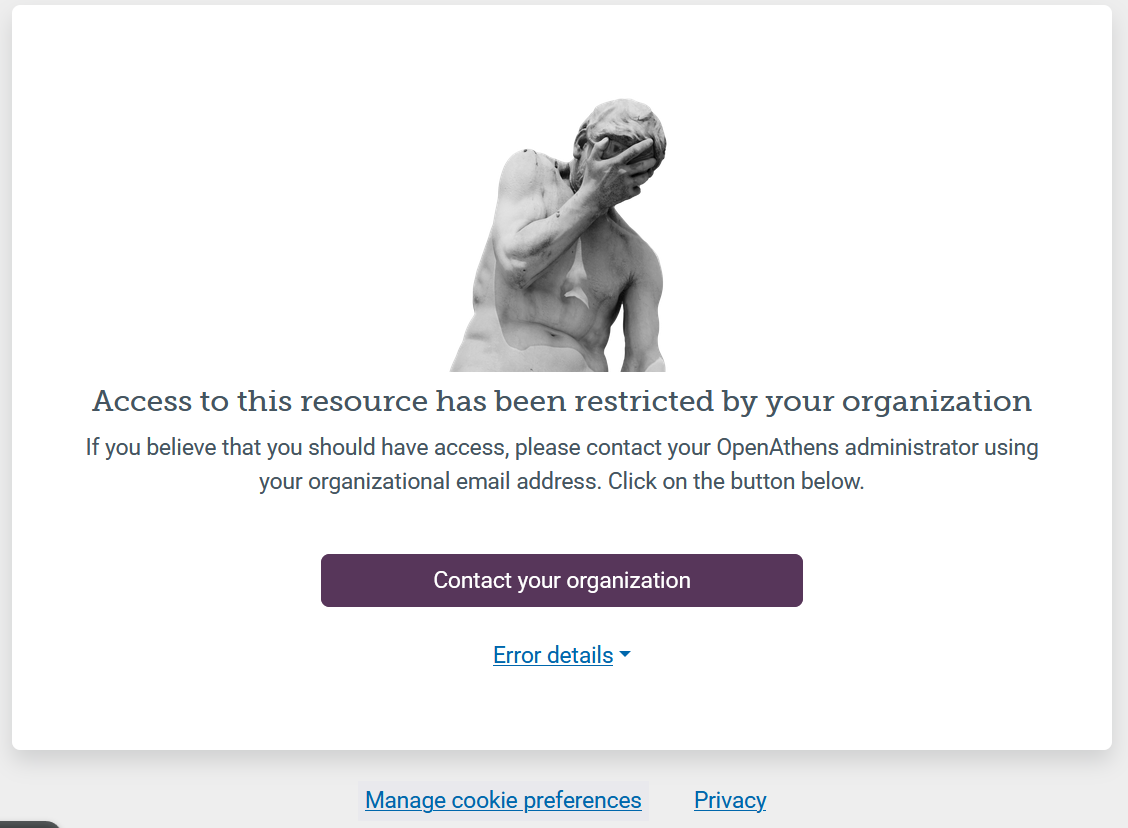 OpenAthens error that reads access to this resource has been restricted by your organisation