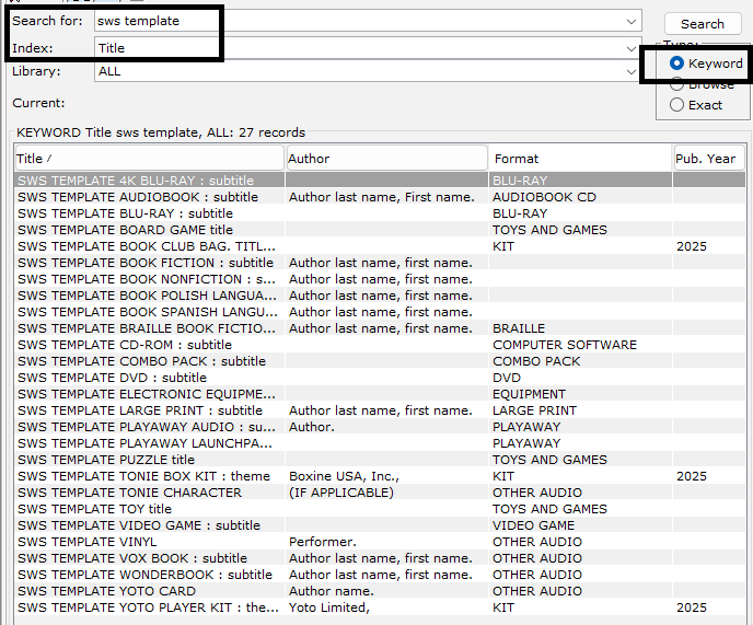 A list of SWAN pre-cat templates available for libraries to use. These can be found in WorkFlows by performing a Keyword Title search with the search terms "sws template."